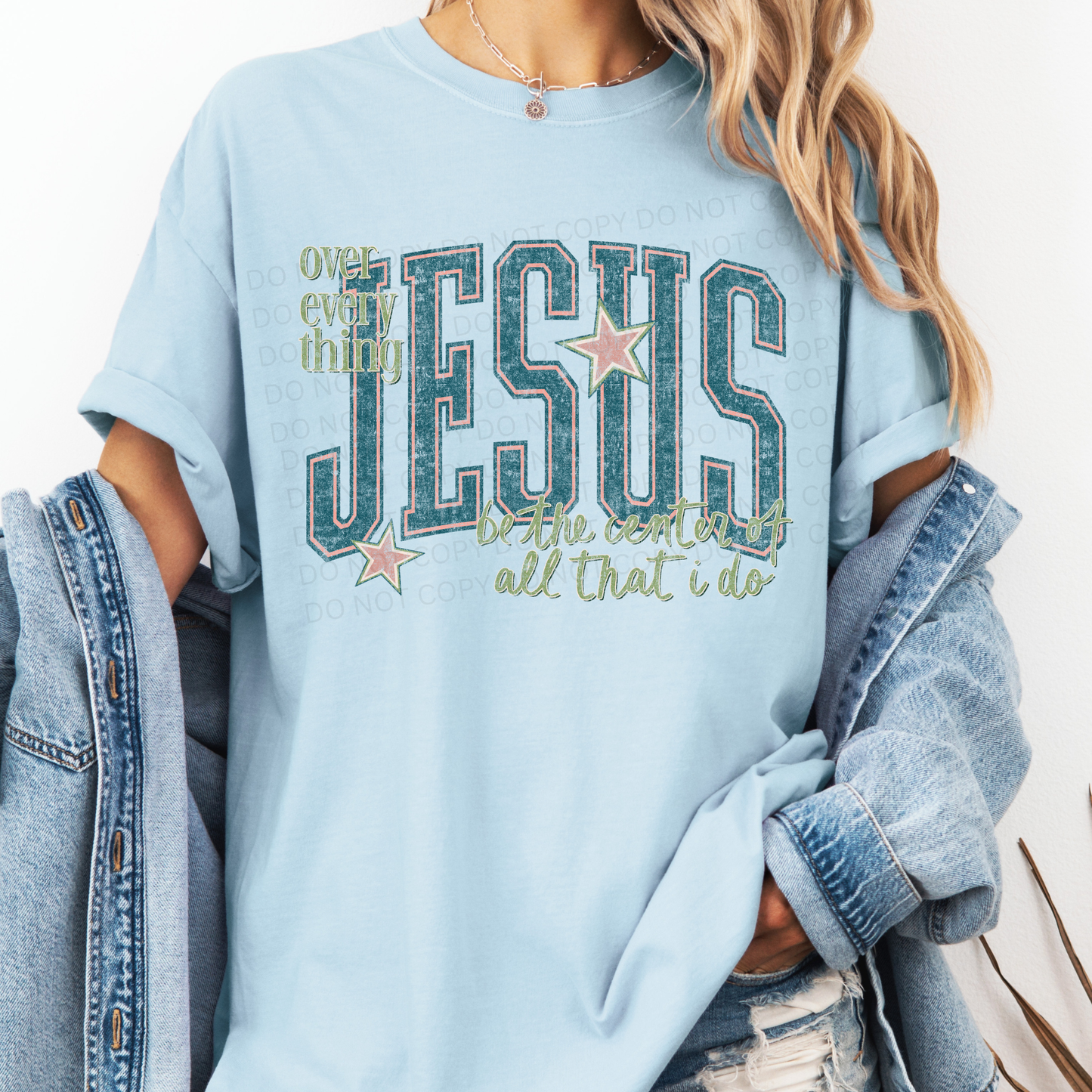Jesus be the center Comfort Colors Chambray