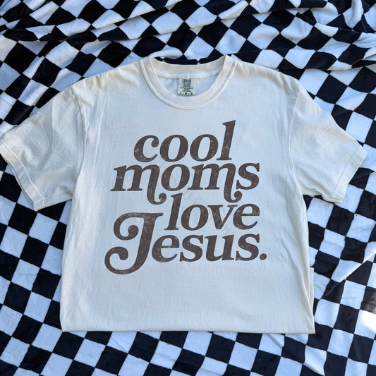 Cool Moms Love Jesus