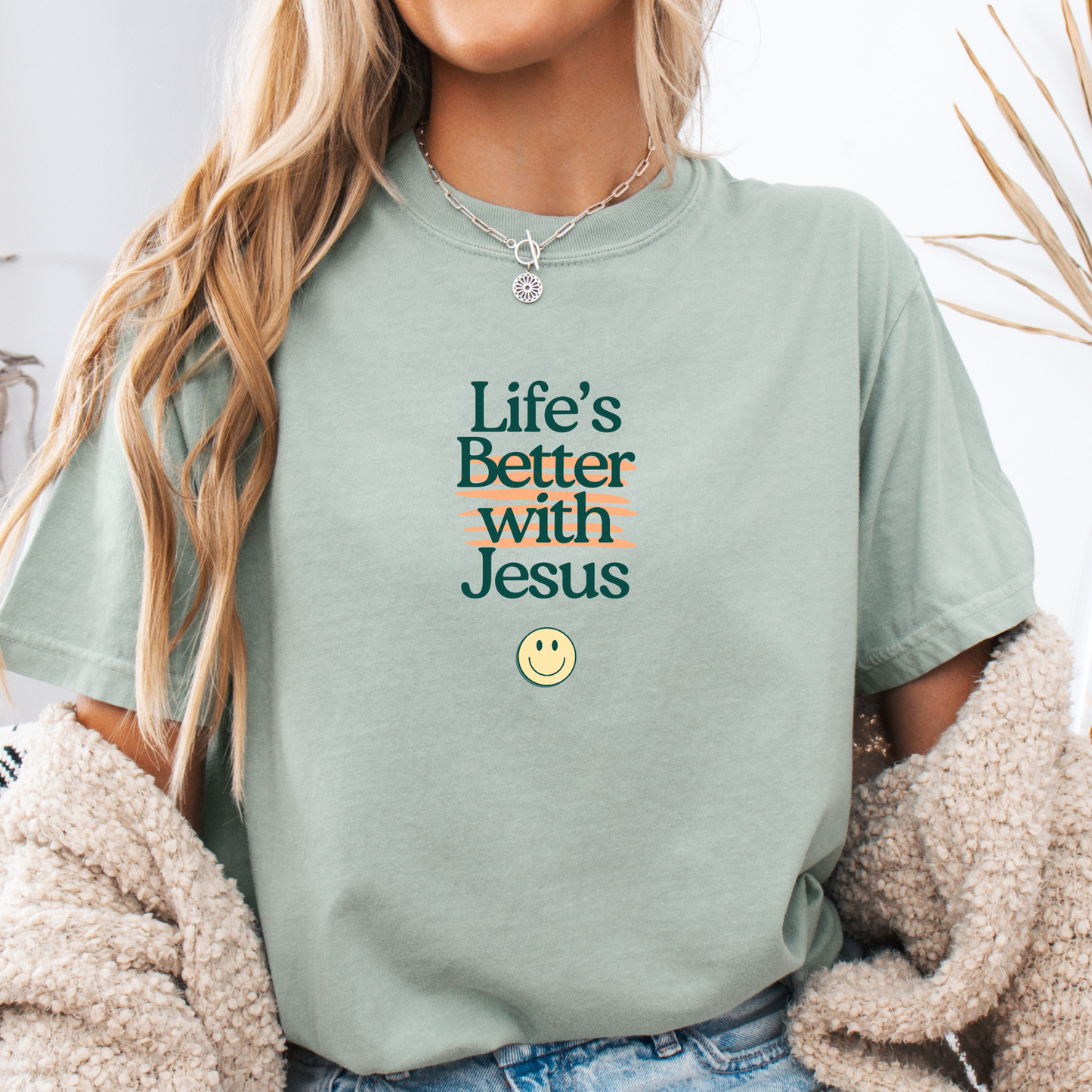 Life's Better with JESUS