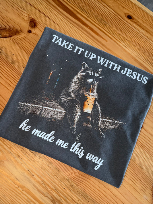 Take it up with Jesus CC Pepper