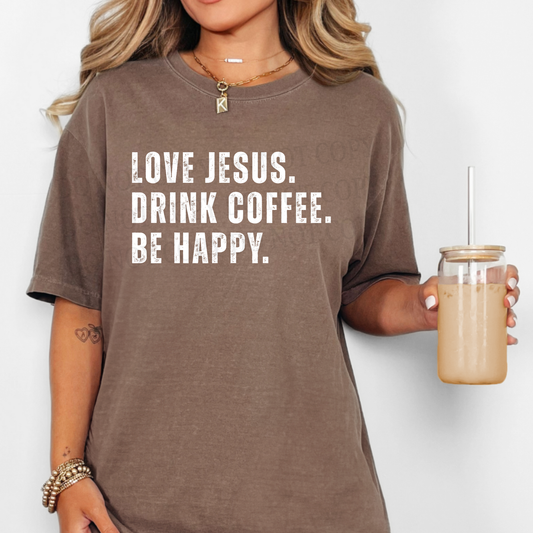 Love Jesus Drink Coffee Comfort Colors Espresso